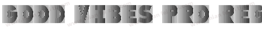 Good Vibes Pro Regul字体转换